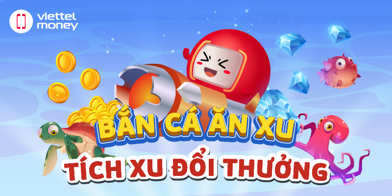 Bắn Cá Ăn Xu - Bí Mật Thú Vị và Kinh Nghiệm Bất Bại