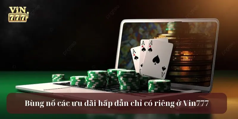 Vin777 Khuyến Mãi – Rinh Lộc Vàng, Chơi Game Sang!